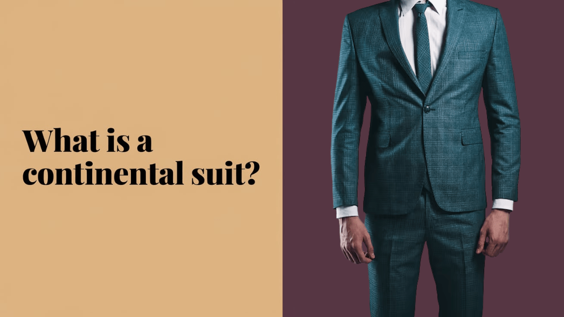 What is a Continental Suit? - Absanoh Pakistan
